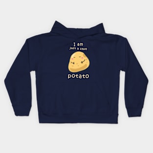 I'm just a smol potato Kids Hoodie